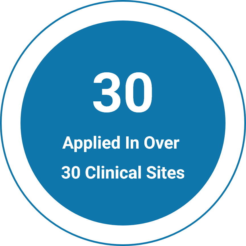 Applied in Over 30 Clinical Sites