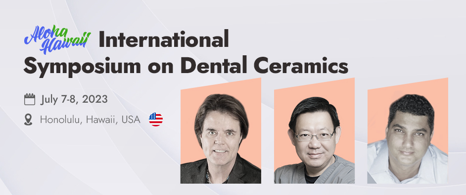 [CLOSE] HASSBIO america l International Symposium on Dental Ceramics in Hawaii, USA